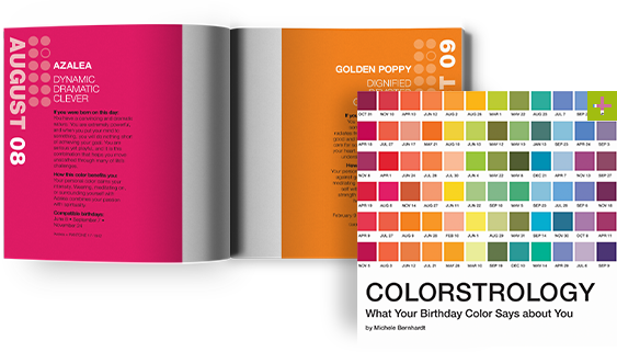 Colorstrology: What Your Birthday Color Says About You by Michele Bernhardt