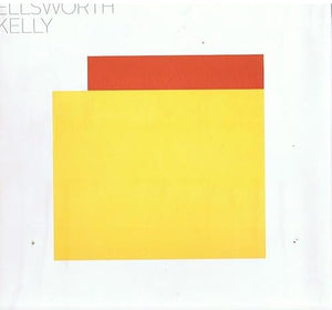 Ellsworth Kelly: Panel Paintings 2004 - 2009