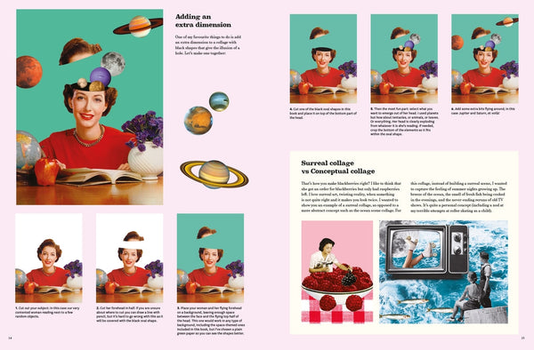 Even More Extraordinary Things to Cut Out and Collage