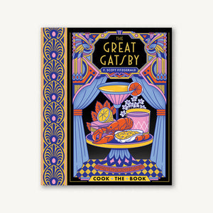 Great Gatsby The Complete Novel with 15 Recipes Inspired by the Roaring ’20s