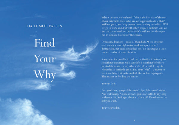 Sorry in advance for making things weird: A Disappointing Affirmations Collection