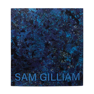 Sam Gilliam: The Last Five Years