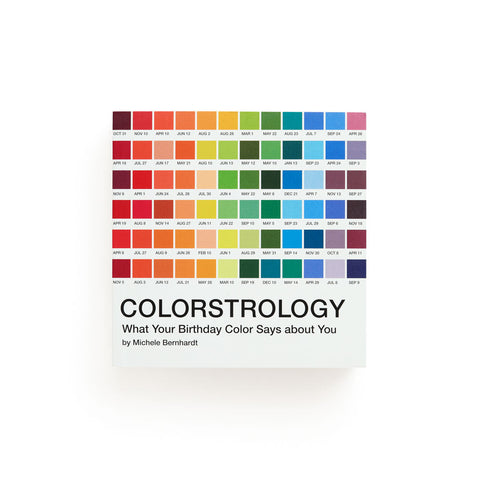 Colorstrology: What Your Birthday Color Says About You by Michele Bernhardt
