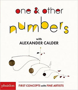 One & Other Numbers with Alexander Calder