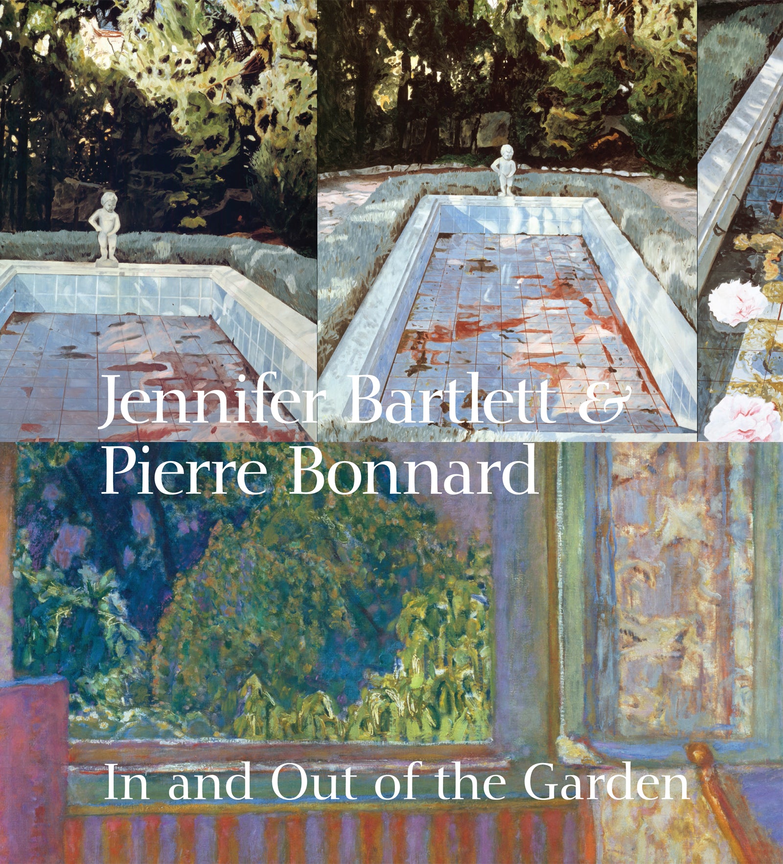Jennifer Bartlett & Pierre Bonnard: In and Out of the Garden