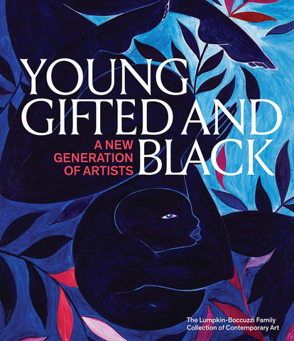 Young, Gifted, and Black: A New Generation of Artists